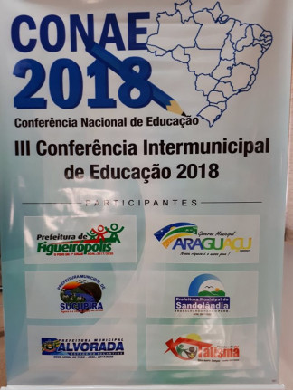 A Prefeitura Municipal de Figueirópolis, através da Secretaria de Educação, realizou dia  27 de Abril , III Conferência Intermunicipal de Educação 2018.