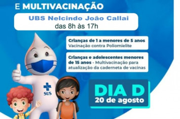 CAMPANHA NACIONAL DE VACINAÇÃO CONTRA A POLIOMIELITE E MULTIVACINAÇÃO