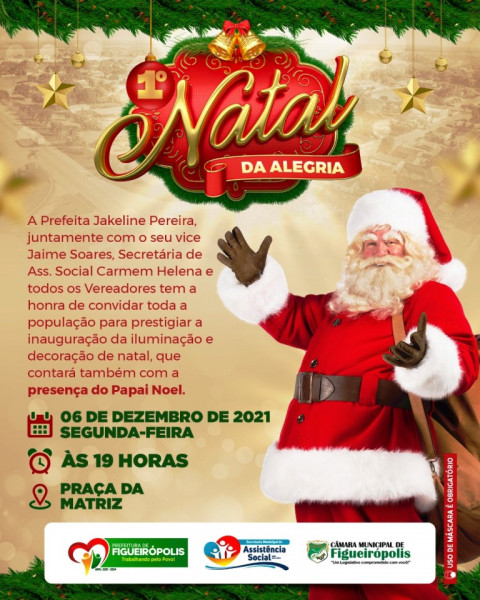 Natal de Alegria - Dia 06 de Dezembro 2021- Chegada do Papai Noel- Prefeitura Iluminada.