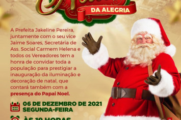 Natal de Alegria - Dia 06 de Dezembro 2021- Chegada do Papai Noel- Prefeitura Iluminada.